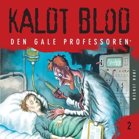 Den gale professoren (lydbok) av Jørn Jensen
