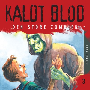 Den store zombien (lydbok) av Jørn Jensen