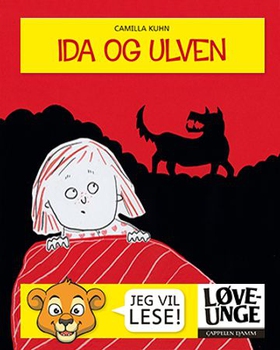 Ida og ulven (ebok) av Camilla Kuhn