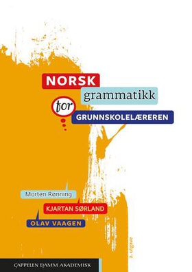 Norsk grammatikk for grunnskolelæreren (ebok) av Morten Rønning