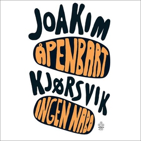 Åpenbart ingen nabo (lydbok) av Joakim Kjørsvik