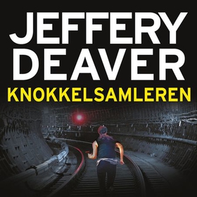 Knokkelsamleren (lydbok) av Jeffery Deaver