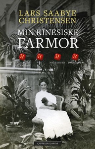 Min kinesiske farmor (ebok) av Lars Saabye Ch