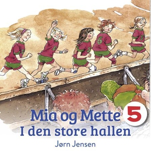 Mia og Mette i den store hallen (lydbok) av J