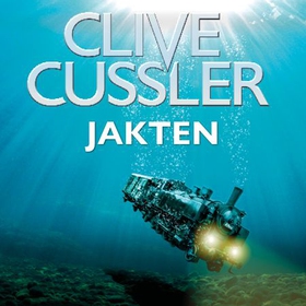 Jakten (lydbok) av Clive Cussler