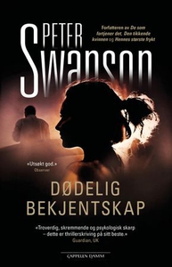 Dødelig bekjentskap (ebok) av Peter Swanson
