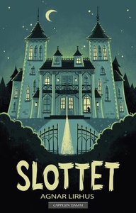 Slottet (ebok) av Agnar Lirhus