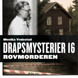 Rovmorderen (lydbok) av Monika N. Yndestad