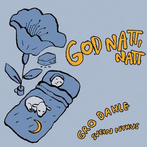 God natt, natt (lydbok) av Gro Dahle