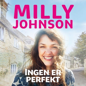 Ingen er perfekt (lydbok) av Milly Johnson