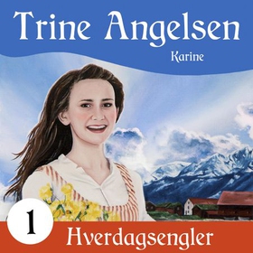 Karine (lydbok) av Trine Angelsen