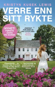 Verre enn sitt rykte (ebok) av Kristyn Kusek