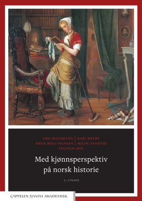 Med kjønnsperspektiv på norsk historie (ebok) av Gro Hagemann