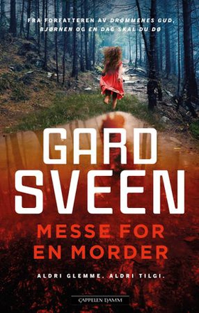 Messe for en morder (ebok) av Gard Sveen