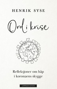 Ord i krise (ebok) av Henrik Syse