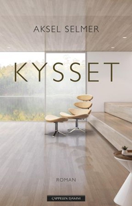 Kysset (ebok) av Aksel Selmer