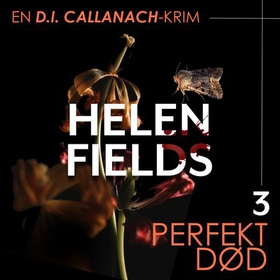 Perfekt død (lydbok) av Helen Fields