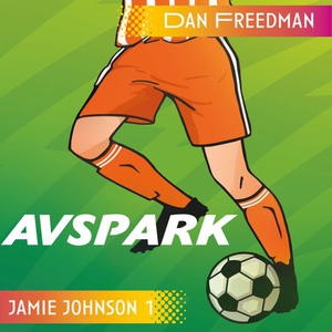Avspark (lydbok) av Dan Freedman