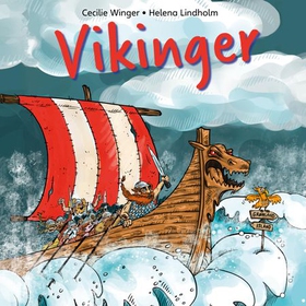 Vikinger på 1-2-3 (lydbok) av Cecilie Winger