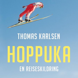 Hoppuka (lydbok) av Thomas Karlsen
