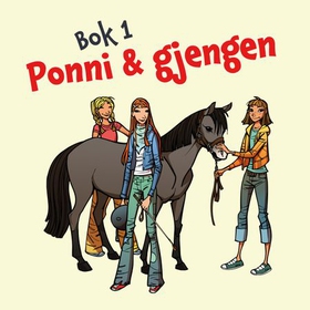 Ponni & gjengen (lydbok) av Kirsten Sonne Harild