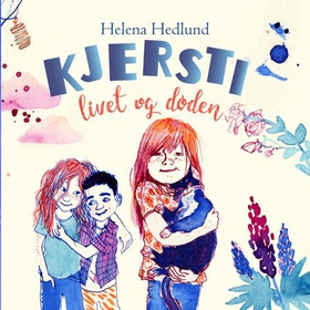 Kjersti (lydbok) av Helena Hedlund