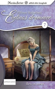 Ring og roser (ebok) av Ellinor Rafaelsen