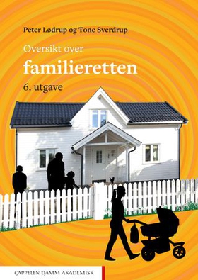 Oversikt over familieretten (ebok) av Peter Lødrup