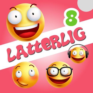 Latterlig 8 (lydbok) av