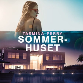 Sommerhuset (lydbok) av Tasmina Perry