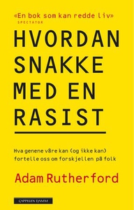 Hvordan snakke med en rasist (ebok) av Adam R