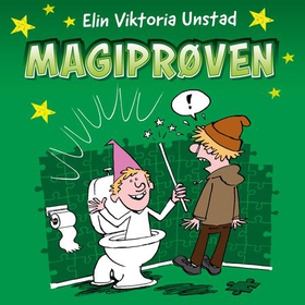 Magiprøven (lydbok) av Elin Viktoria Unstad