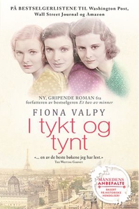 I tykt og tynt (ebok) av Fiona Valpy