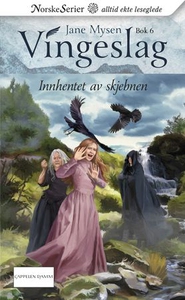 Innhentet av skjebnen (ebok) av Jane Mysen