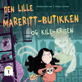Den lille mareritt-butikken og kile-krisen (lydbok) av Magdalena Hai