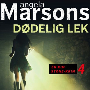 Dødelig lek (lydbok) av Angela Marsons