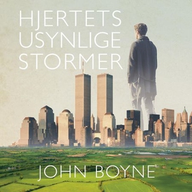 Hjertets usynlige stormer (lydbok) av John Boyne