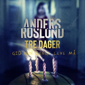 Tre dager (lydbok) av Anders Roslund