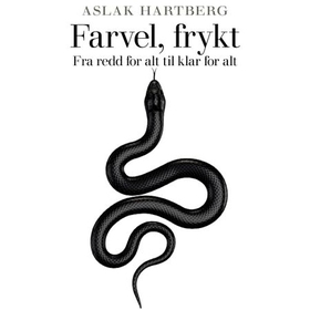 Farvel, frykt (lydbok) av Aslak Hartberg
