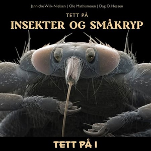 Tett på insekter og småkryp (lydbok) av Janni