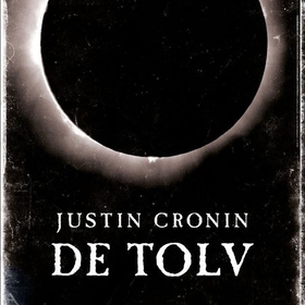 De tolv (lydbok) av Justin Cronin