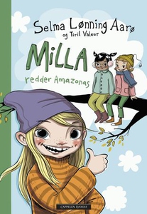 Milla redder Amazonas (ebok) av Selma Lønning