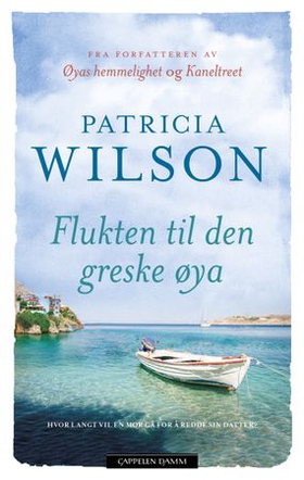 Flukten til den greske øya (ebok) av Patricia Wilson