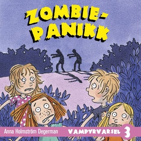 Zombiepanikk (lydbok) av Anna Holmström Degerman