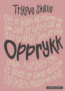 Opprykk (ebok) av Trygve Skaug