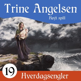 Høyt spill (lydbok) av Trine Angelsen