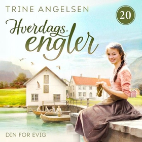 Din for evig (lydbok) av Trine Angelsen