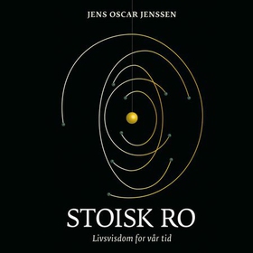 Stoisk ro (lydbok) av Jens Oscar Jenssen