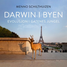 Darwin i byen - evolusjon i gatenes jungel (lydbok) av Menno Schilthuizen