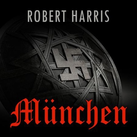 München (lydbok) av Robert Harris